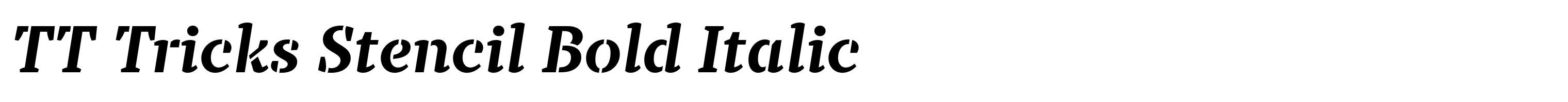 TT Tricks Stencil Bold Italic